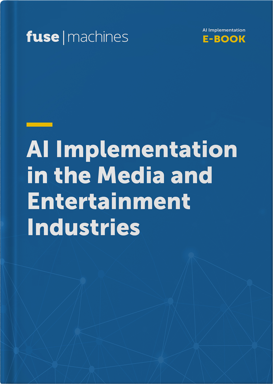 AI Implementation in the Media and Entertainment Industries